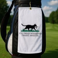 I’Ll Tread Wherever I Want Sweetie Cat Lady Golf Towel thumb 2