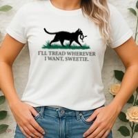 I’Ll Tread Wherever I Want Sweetie Cat Lady Women's T-Shirt thumb 2