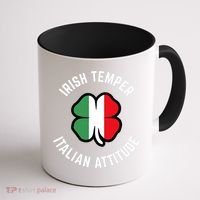 Irish Temperr With An Italian Attitude Clover St Patrick Day Coffee Mug thumb 1