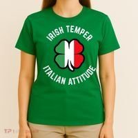 Irish Temperr With An Italian Attitude Clover St Patrick Day T-Shirt thumb 4