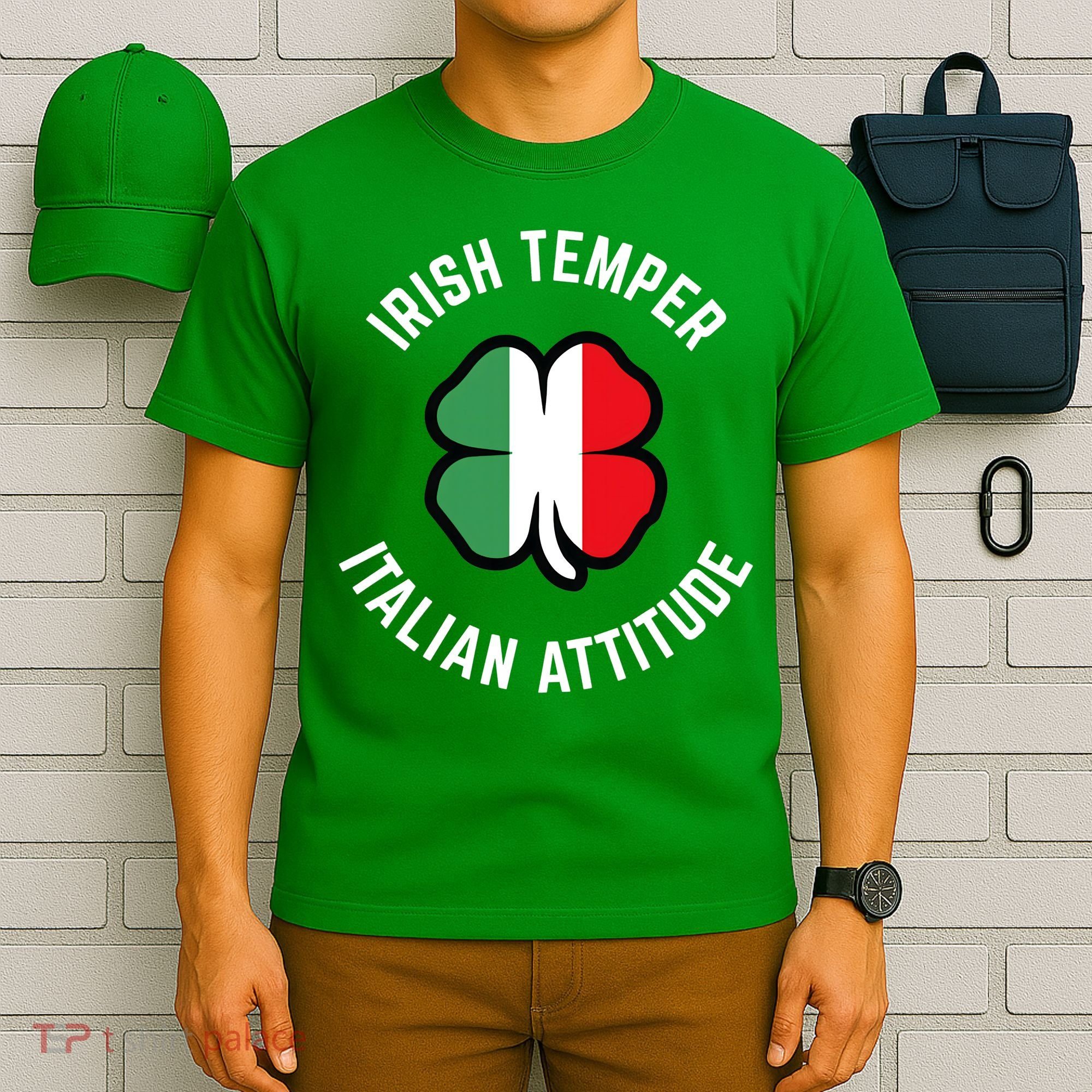Irish Temperr With An Italian Attitude Clover St Patrick Day T-Shirt