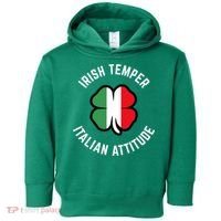 Irish Temperr With An Italian Attitude Clover St Patrick Day Toddler Hoodie thumb 0