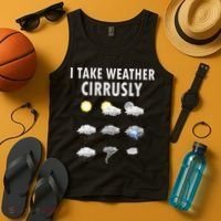 I Take Weather Cirrusly Meteorology Meteorologist Tank Top thumb 4