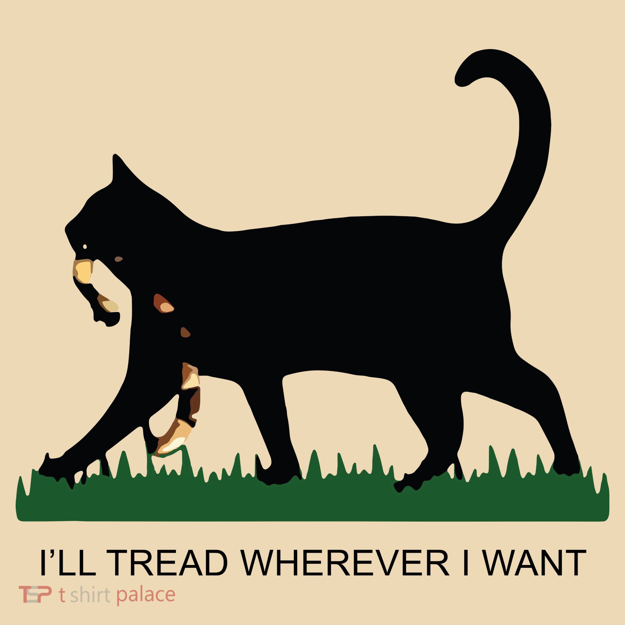 Ill Tread Wherever I Want Childless Cat Lady For Kamala Tote Bag