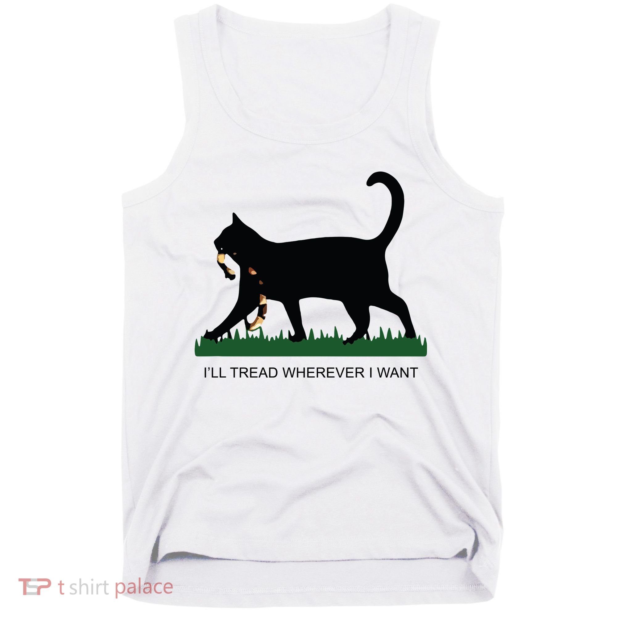 Ill Tread Wherever I Want Childless Cat Lady For Kamala Tank Top