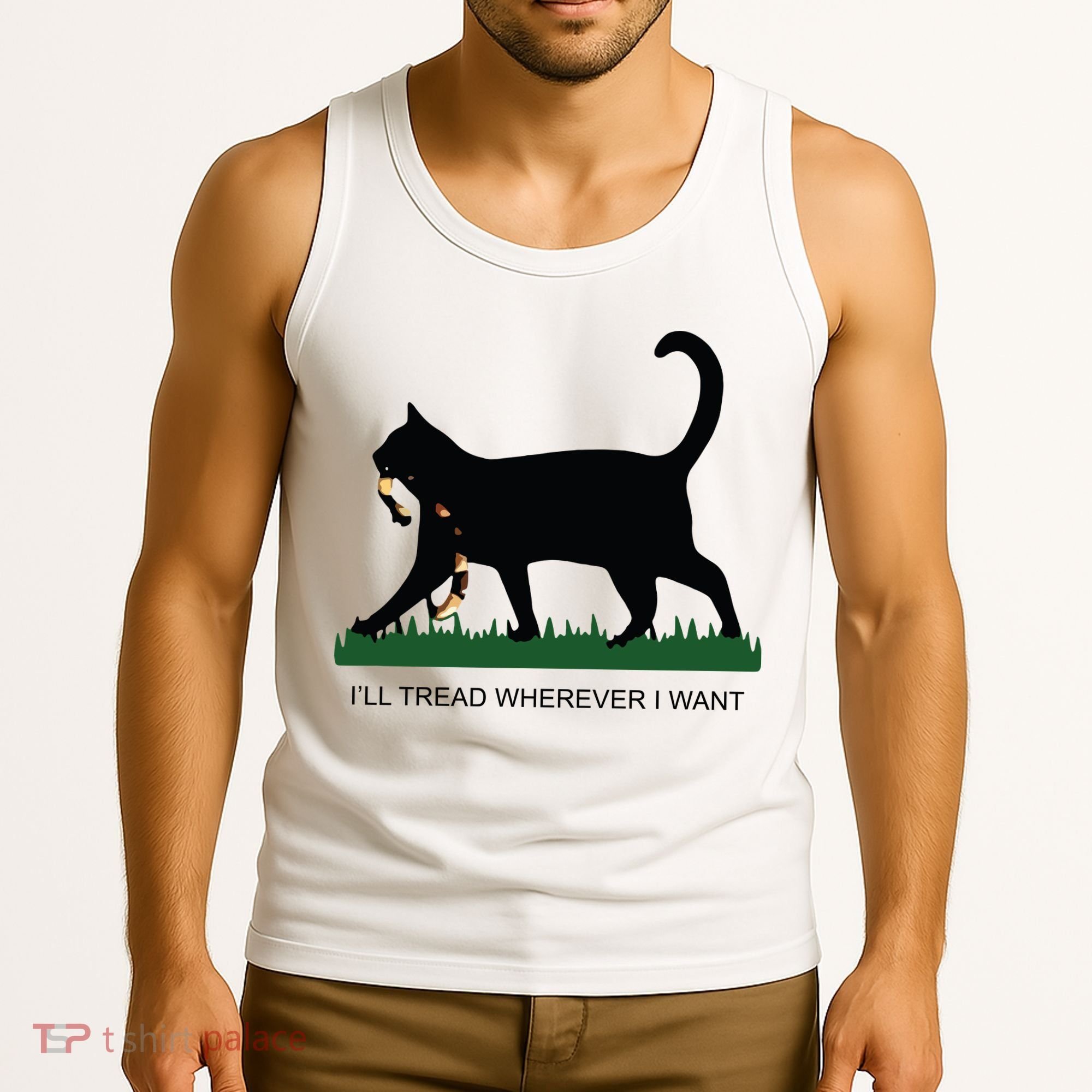 Ill Tread Wherever I Want Childless Cat Lady For Kamala Tank Top