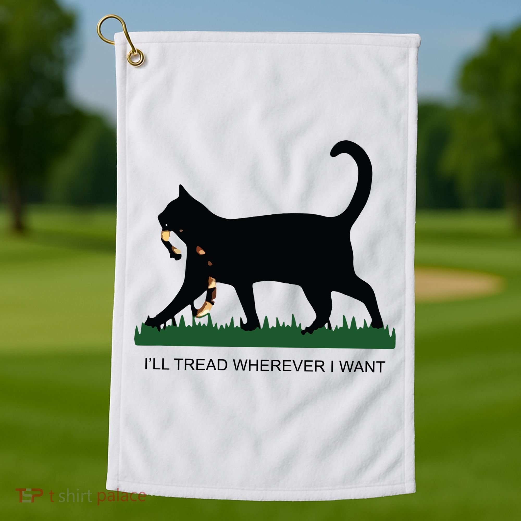 Ill Tread Wherever I Want Childless Cat Lady For Kamala Golf Towel