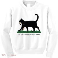 Ill Tread Wherever I Want Childless Cat Lady For Kamala Kids Sweatshirt thumb 0
