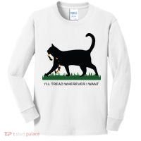 Ill Tread Wherever I Want Childless Cat Lady For Kamala Kids Long Sleeve Shirt thumb 0