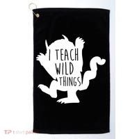 I Teach Wild Things Golf Towel thumb 0
