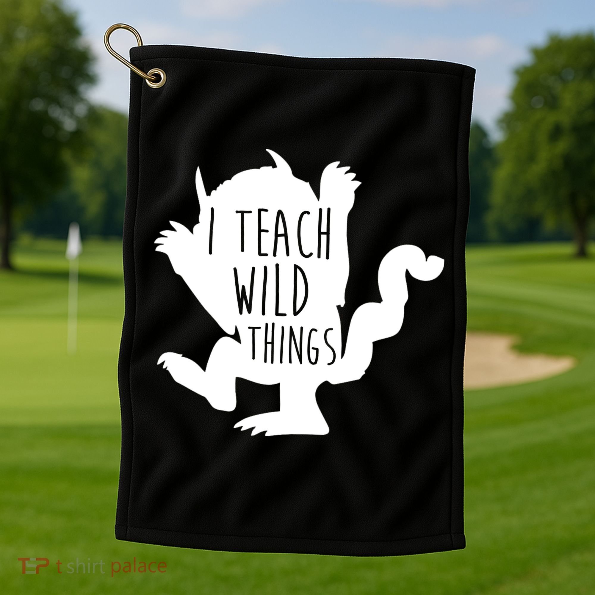 I Teach Wild Things Golf Towel