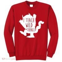 I Teach Wild Things Sweatshirt thumb 0