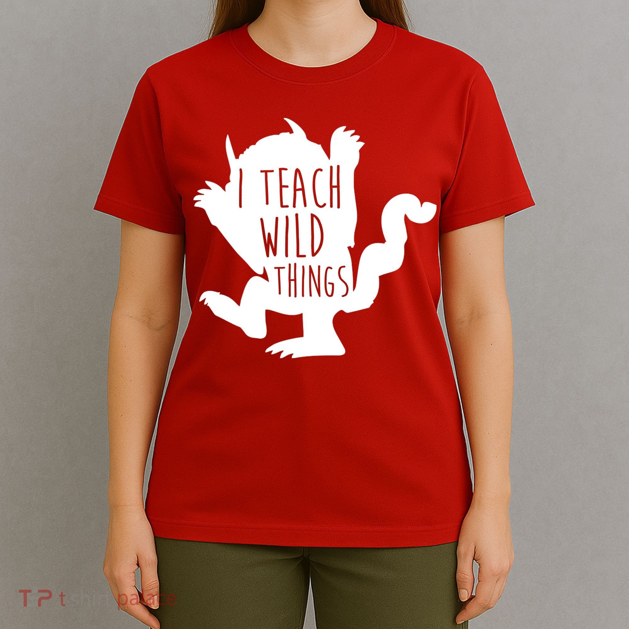 I Teach Wild Things T-Shirt