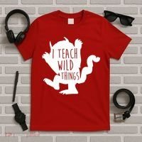 I Teach Wild Things T-Shirt thumb 5