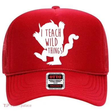 I Teach Wild Things Hat