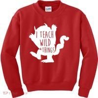 I Teach Wild Things Kids Sweatshirt thumb 0