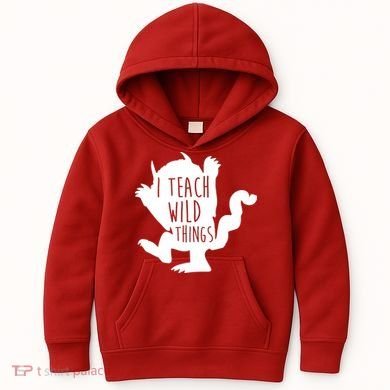 I Teach Wild Things Kids Hoodie