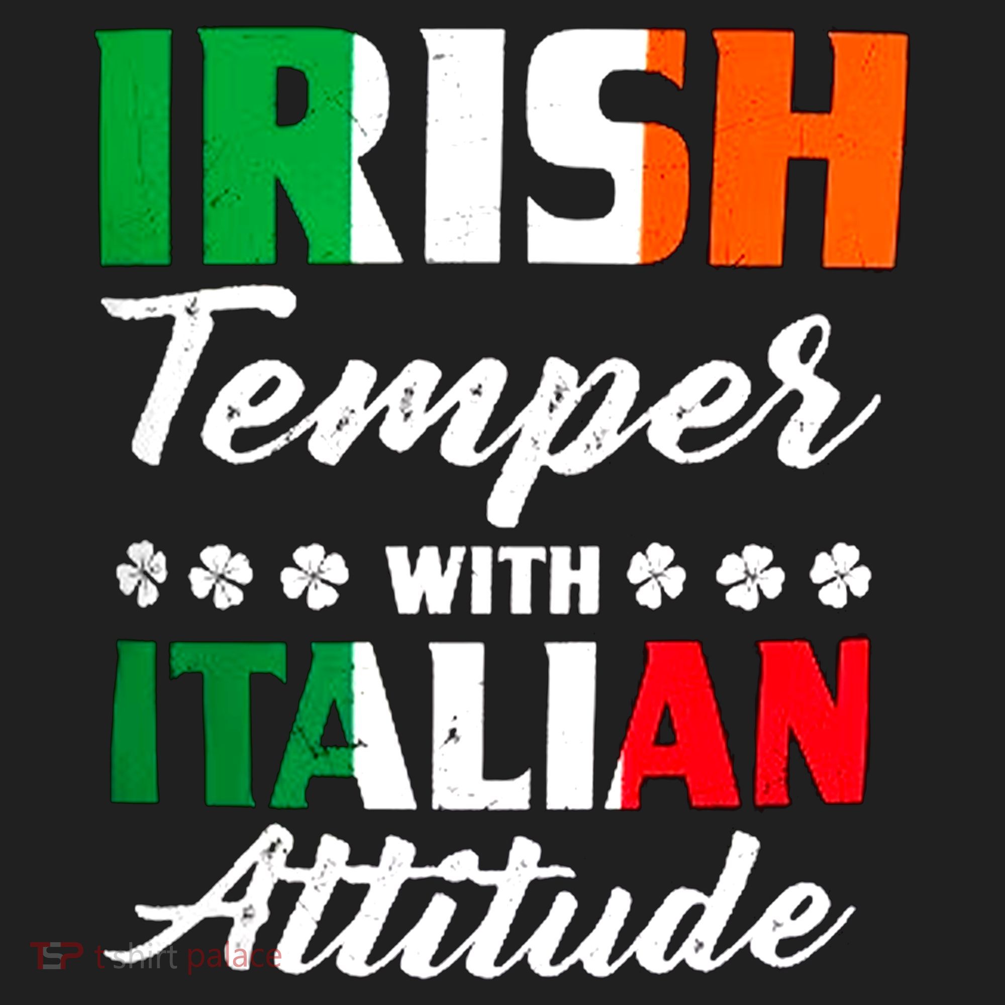 Irish Temper With Italian Attitude St Patrick Hat