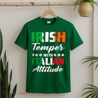 Irish Temper With Italian Attitude St Patrick T-Shirt thumb 2