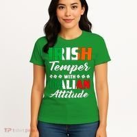 Irish Temper With Italian Attitude St Patrick Women's T-Shirt thumb 4