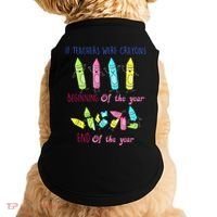 If Teachers Were Crayons Beginning Of The Year End The Year Doggie Tank thumb 0