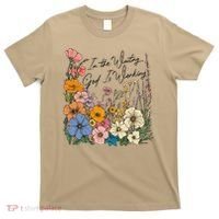 In The Waiting God Is Working Floral Wildflower Jesus T-Shirt thumb 0
