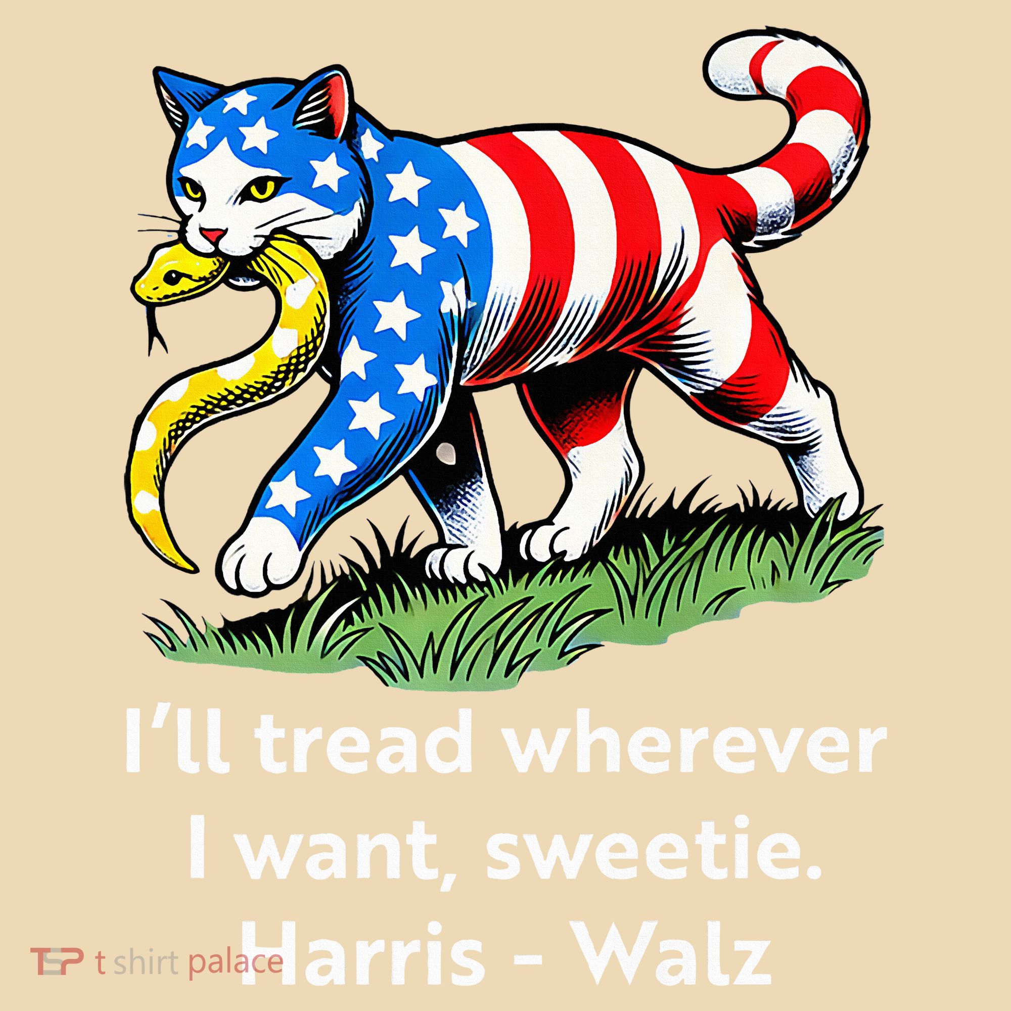 ILl Tread Wherever I Want Sweetie Tote Bag
