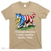 ILl Tread Wherever I Want Sweetie T-Shirt thumb 0