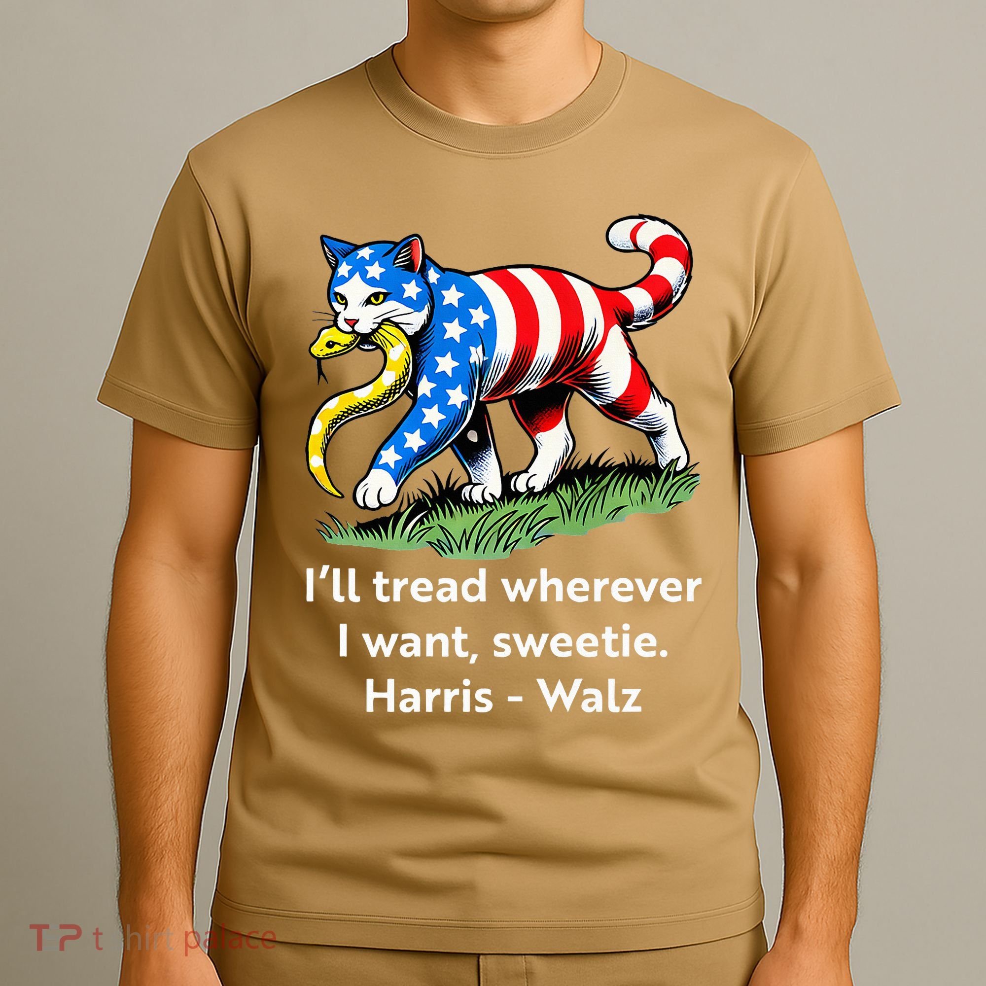ILl Tread Wherever I Want Sweetie T-Shirt