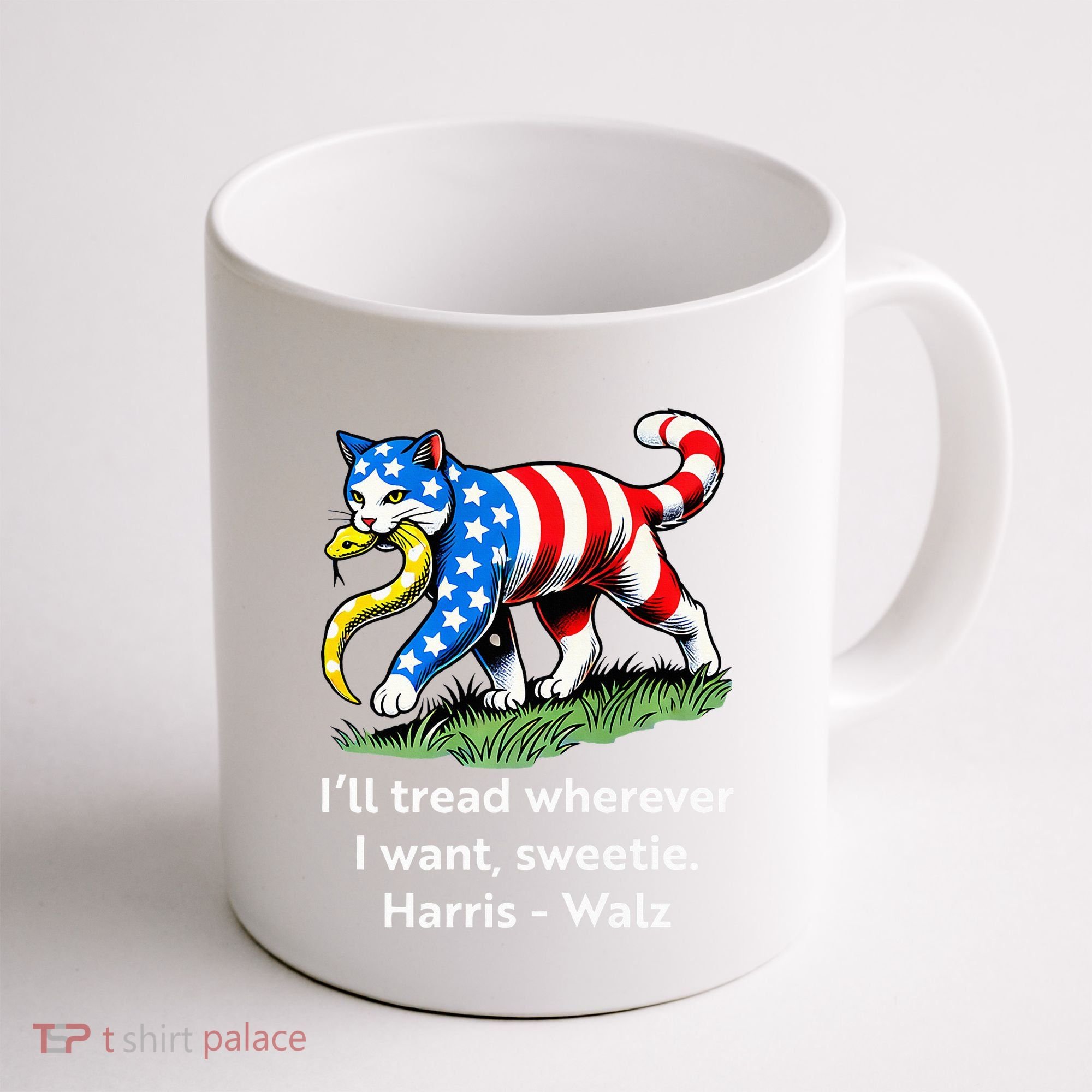ILl Tread Wherever I Want Sweetie Coffee Mug
