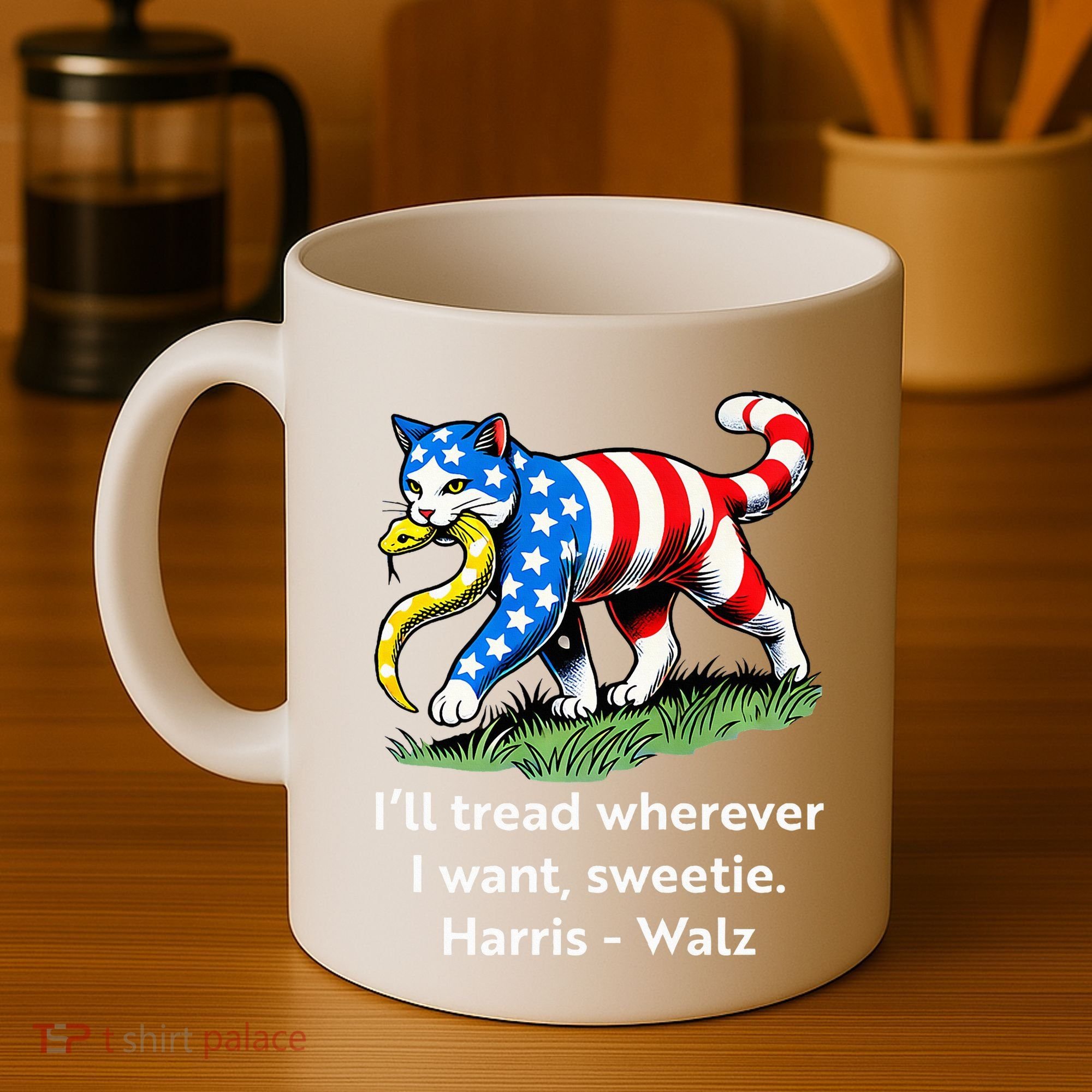 ILl Tread Wherever I Want Sweetie Coffee Mug