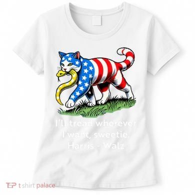ILl Tread Wherever I Want Sweetie Women's T-Shirt