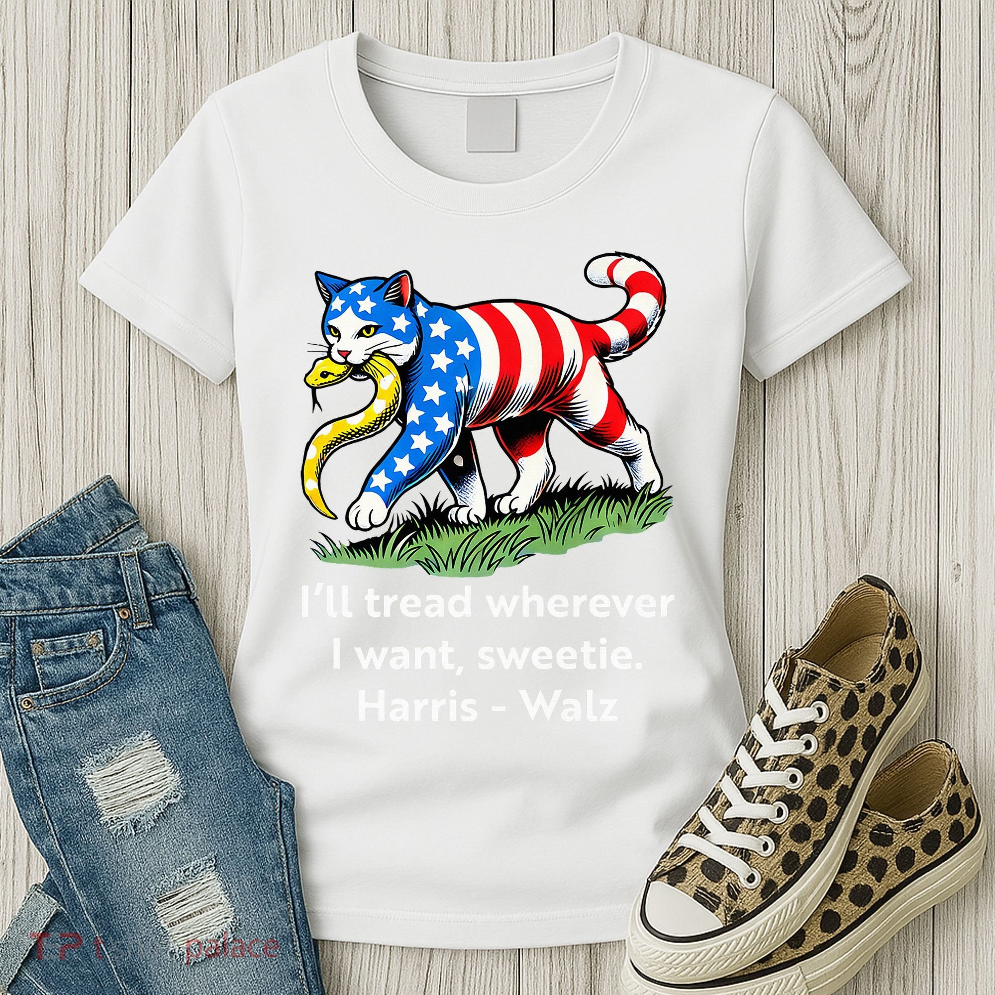 ILl Tread Wherever I Want Sweetie Women's T-Shirt