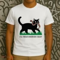 ILl Tread Wherever I Want Funny Cat Lover T-Shirt thumb 3