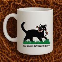 ILl Tread Wherever I Want Funny Cat Lover Coffee Mug thumb 2