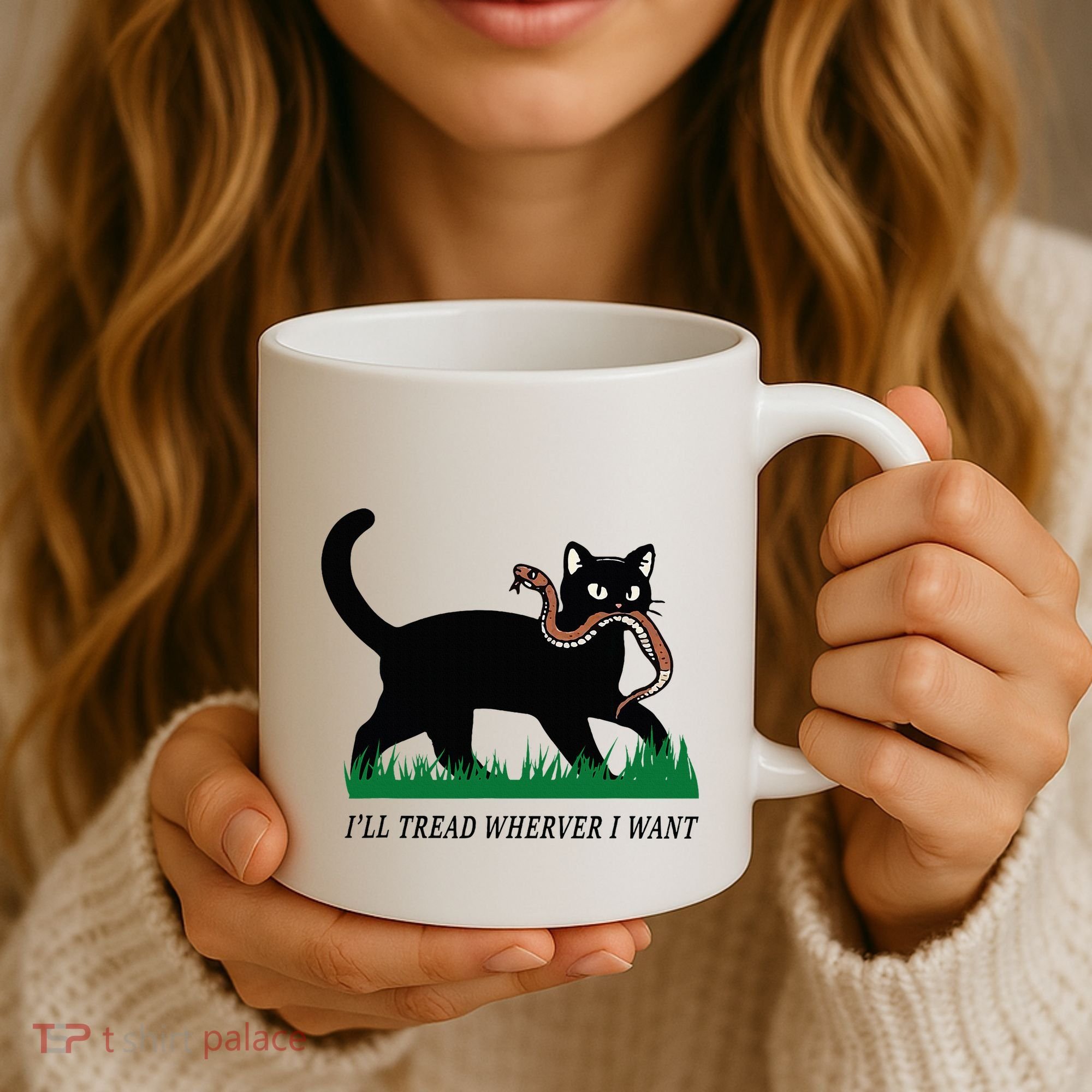 ILl Tread Wherever I Want Funny Cat Lover Coffee Mug