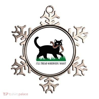 ILl Tread Wherever I Want Funny Cat Lover Ornament