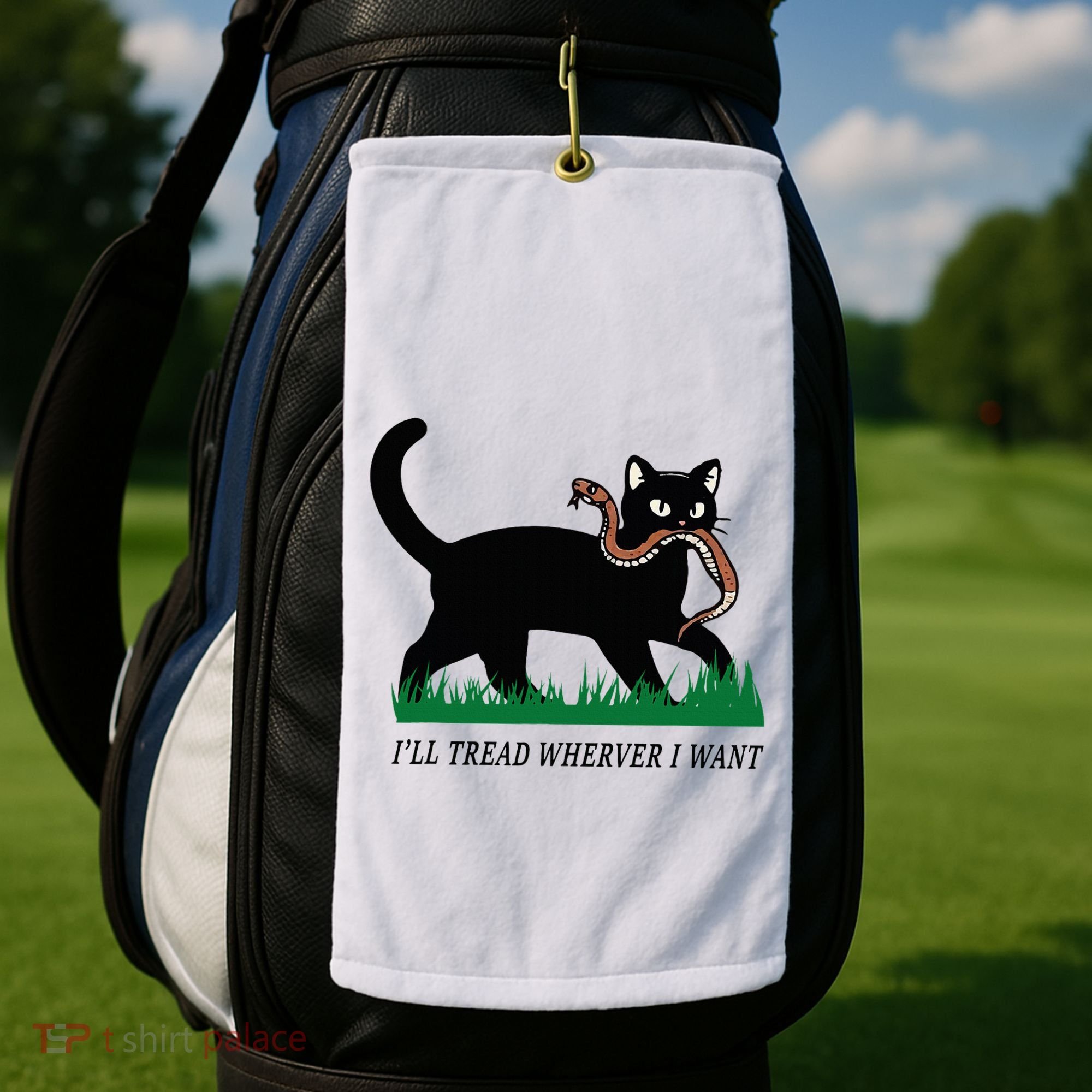 ILl Tread Wherever I Want Funny Cat Lover Golf Towel