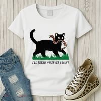 ILl Tread Wherever I Want Funny Cat Lover Women's T-Shirt thumb 3