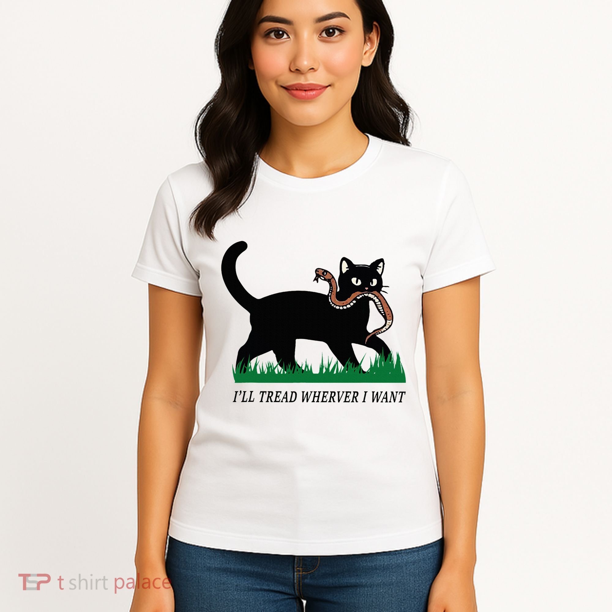ILl Tread Wherever I Want Funny Cat Lover Women's T-Shirt