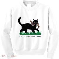 ILl Tread Wherever I Want Funny Cat Lover Kids Sweatshirt thumb 0