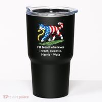 ILl Tread Wherever I Want Sweetie Tumbler thumb 0
