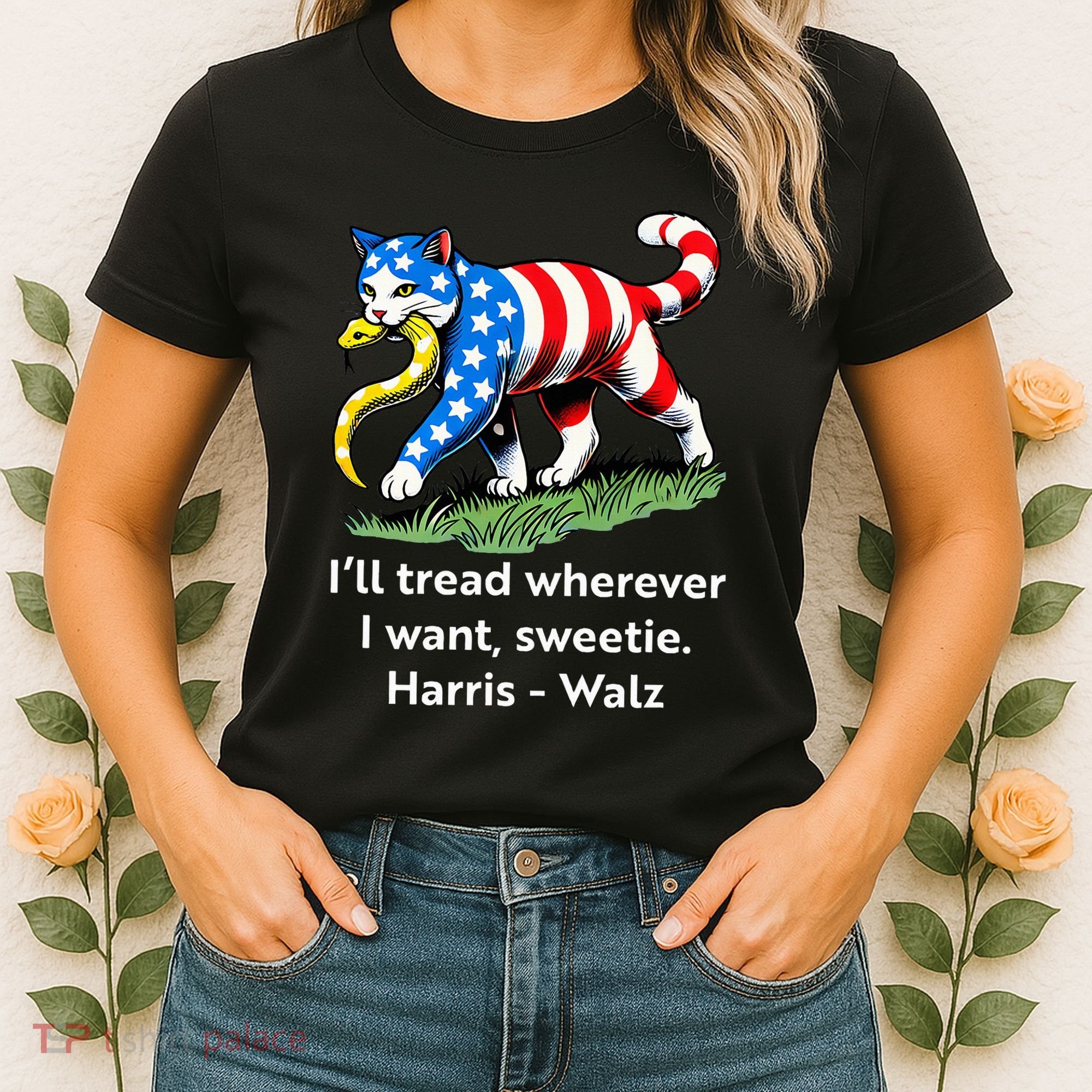 ILl Tread Wherever I Want Sweetie Women's T-Shirt