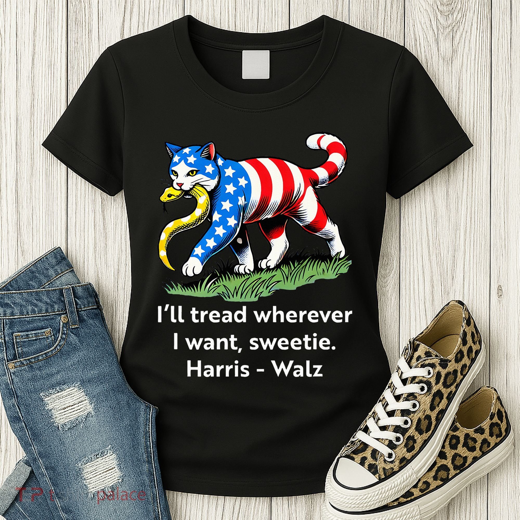 ILl Tread Wherever I Want Sweetie Women's T-Shirt