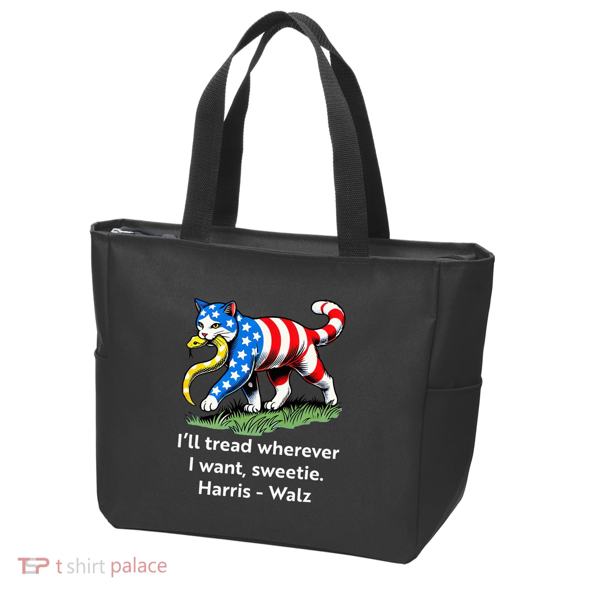ILl Tread Wherever I Want Sweetie Tote Bag