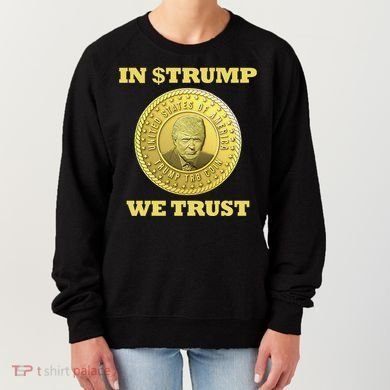 In $Trump We Trust Meme Coin Women's Sweatshirt