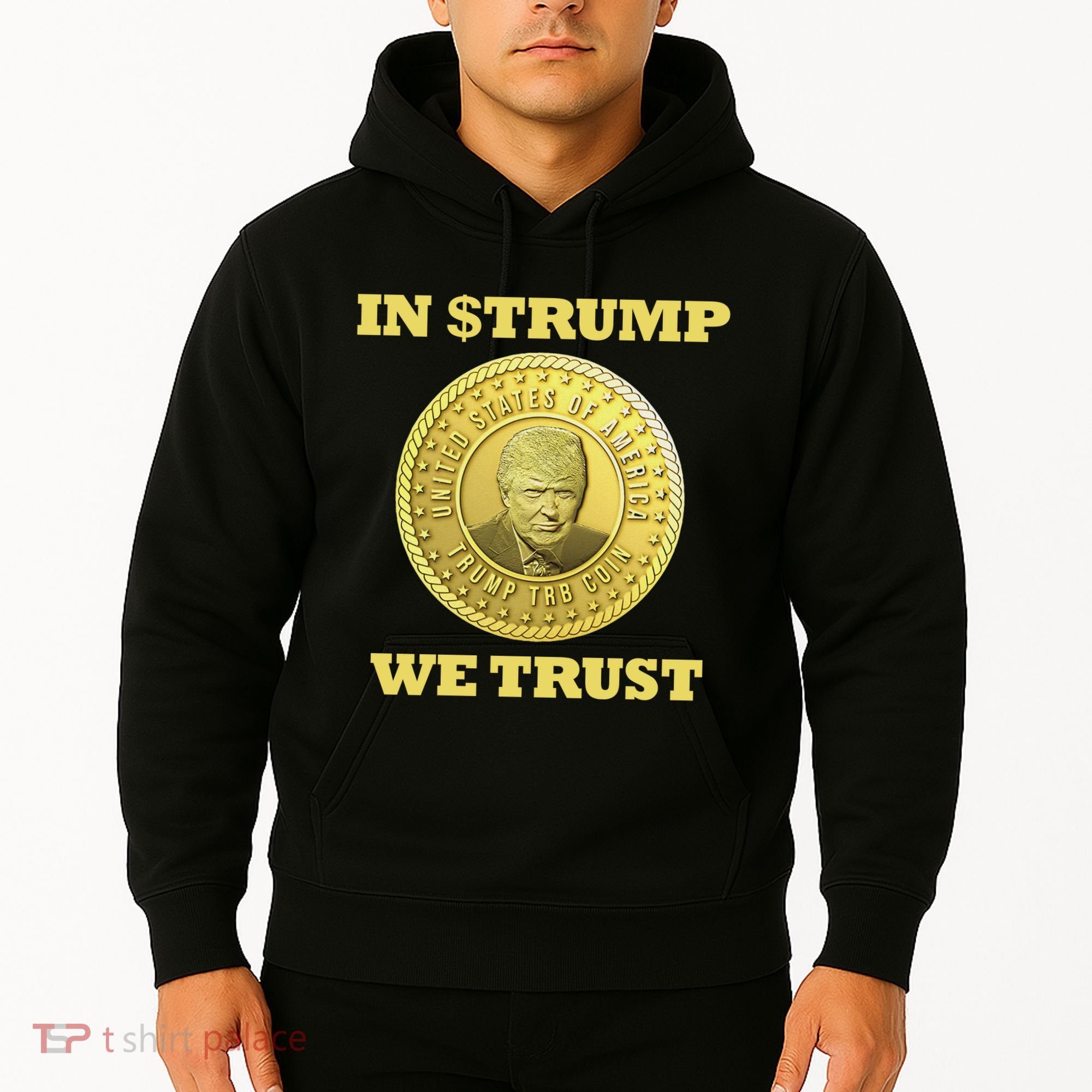 In $Trump We Trust Meme Coin Hoodie