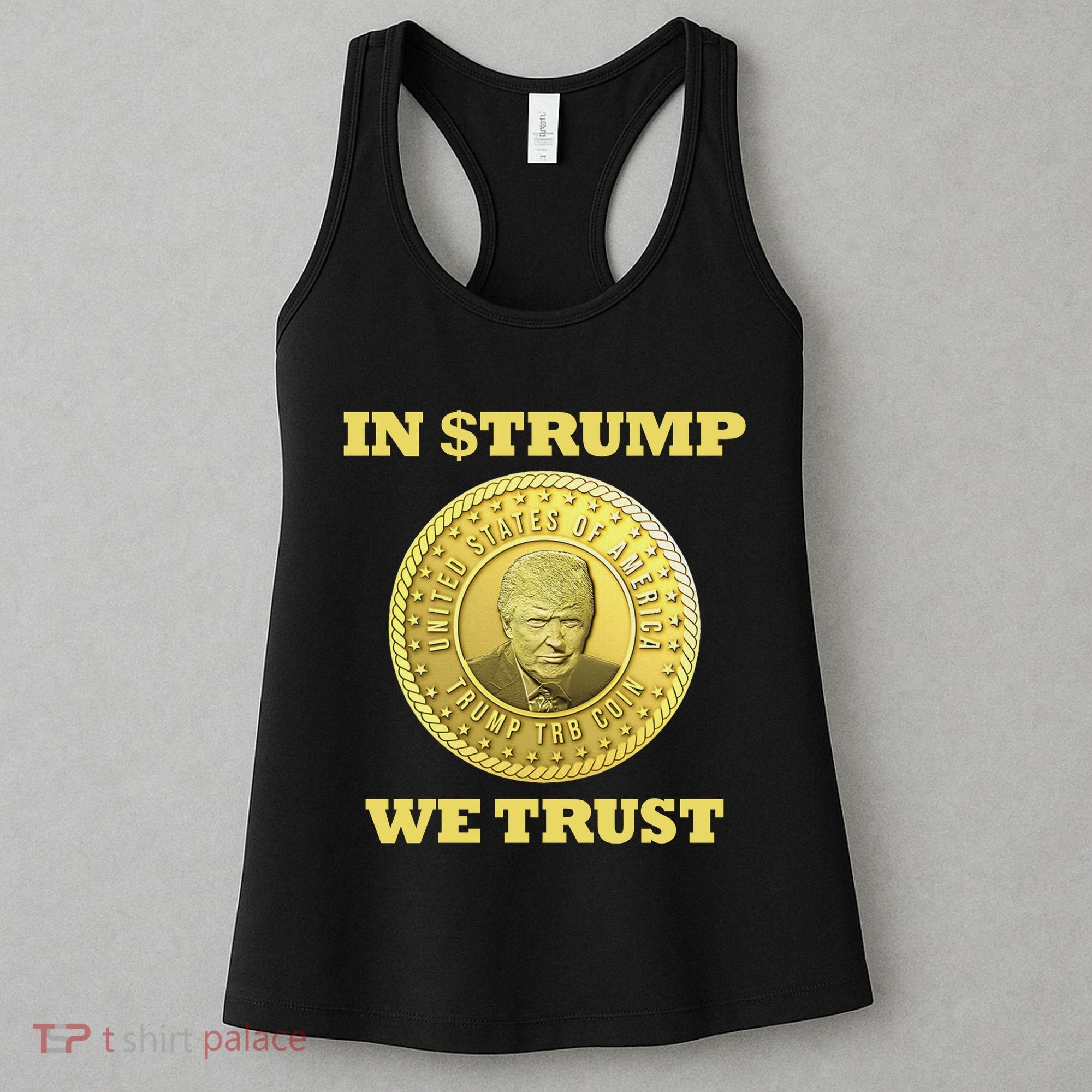 In $Trump We Trust Meme Coin Women's Tank Top