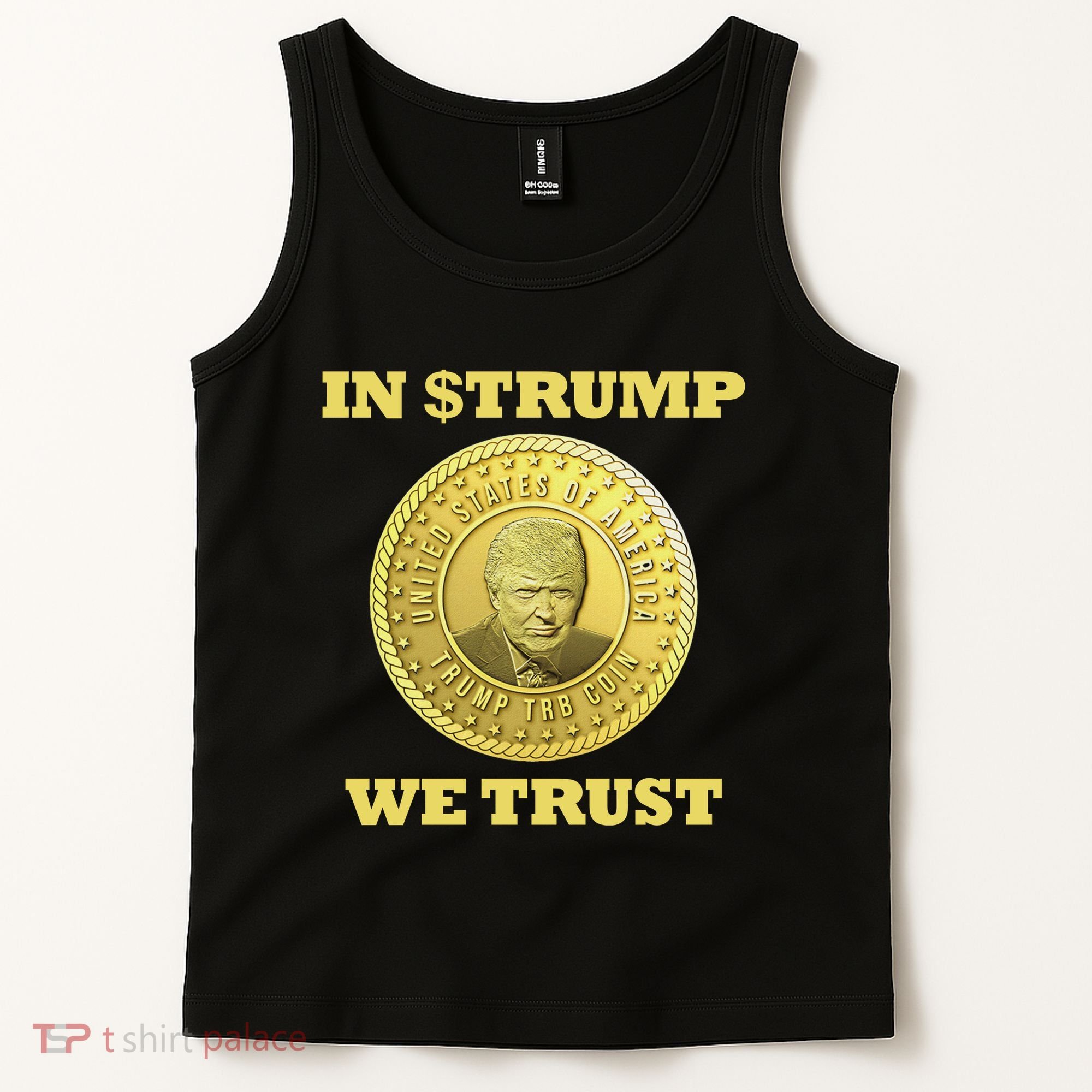 In $Trump We Trust Meme Coin Tank Top