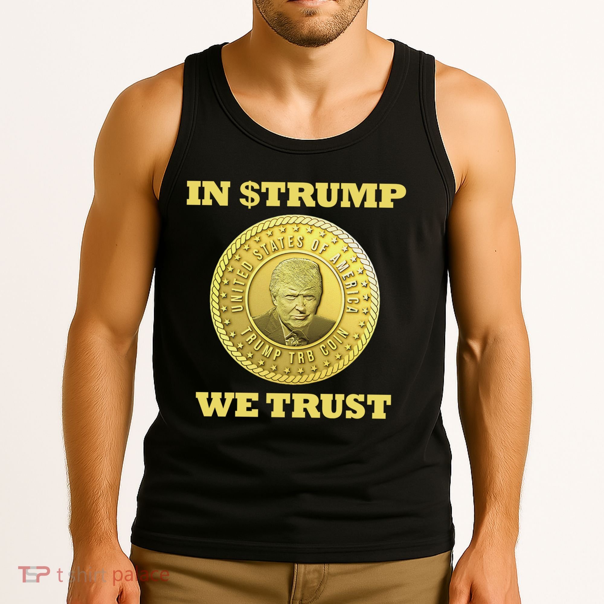 In $Trump We Trust Meme Coin Tank Top